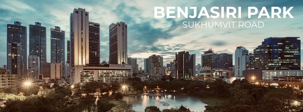 Benjasiri Park Sukhumvit Road - Where to Stay in Bangkok - Sukhumvit