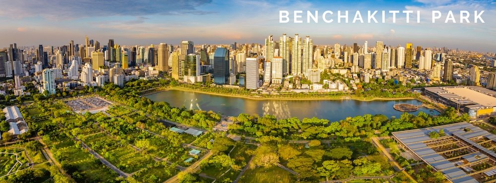 Benchakitti Park Sukhumvit - Essential Bangkok Guide